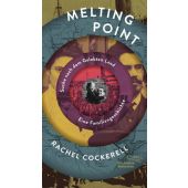 Melting Point, Cockerell, Rachel, AB - Die andere Bibliothek GmbH & Co. KG, EAN/ISBN-13: 9783847704959