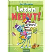 Lesen NERVT! - Bücher? Voll anstrengend! (Lesen nervt! 3), Schumacher, Jens, Ars Edition, EAN/ISBN-13: 9783845861357