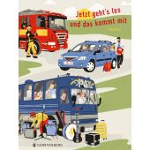 Jetzt geht's los und das kommt mit, Mellon/Bergen, Tine, Gerstenberg Verlag GmbH & Co.KG, EAN/ISBN-13: 9783836961936
