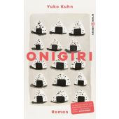 Onigiri, Kuhn, Yuko, Hanser Berlin, EAN/ISBN-13: 9783446283114