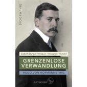Hugo von Hofmannsthal: Grenzenlose Verwandlung, Dangel-Pelloquin, Elsbeth/Honold, Alexander, EAN/ISBN-13: 9783103975536