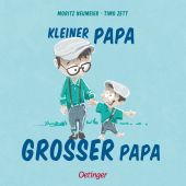 Kleiner Papa - Großer Papa, Neumeier, Moritz, Verlag Friedrich Oetinger GmbH, EAN/ISBN-13: 9783751206877
