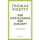 Der Sozialismus der Zukunft, Piketty, Thomas, Verlag C. H. BECK oHG, EAN/ISBN-13: 9783406777349