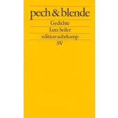 Pech & blende, Seiler, Lutz, Suhrkamp, EAN/ISBN-13: 9783518121610