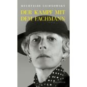 Der Kampf mit dem Fachmann, Lichnowsky, Mechtilde, Wallstein Verlag, EAN/ISBN-13: 9783835356160
