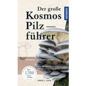 Der große Kosmos Pilzführer, Laux, Hans E, Franckh-Kosmos Verlags GmbH & Co. KG, EAN/ISBN-13: 9783440174715