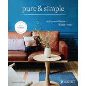 pure & simple: Achtsam wohnen - besser leben, Hellweg, Marion, Prestel Verlag, EAN/ISBN-13: 9783791385549