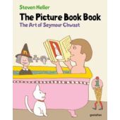 The Picture Book Book - The Art of Seymour Chwast, Chwast, Seymour / gestalten / Heller, Steven, EAN/ISBN-13: 9783967042399
