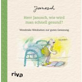Herr Janosch, wie wird man schnell gesund?, Janosch, Riva Verlag, EAN/ISBN-13: 9783742327666