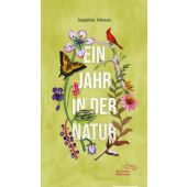 Ein Jahr in der Natur, Johnson, Josephine W, AB - Die andere Bibliothek GmbH & Co. KG, EAN/ISBN-13: 9783847704942