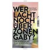 Wer lacht noch über Zonen-Gaby?, Zepter, Nicole, Tropen Verlag, EAN/ISBN-13: 9783608505061
