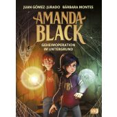 Amanda Black - Geheimoperation im Untergrund, Gómez-Jurado, Juan/Montes, Bárbara, cbj, EAN/ISBN-13: 9783570182062