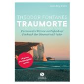 Theodor Fontanes Traumorte, Berg-Ehlers, Luise, Elisabeth Sandmann Verlag GmbH, EAN/ISBN-13: 9783945543634