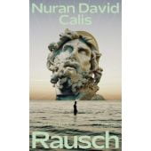 Rausch, Calis, Nuran David, Fischer, S. Verlag GmbH, EAN/ISBN-13: 9783100102386