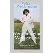 Wenn ich eine Wolke wäre, Weidermann, Volker, Verlag Kiepenheuer & Witsch GmbH & Co KG, EAN/ISBN-13: 9783462008630