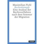 Rechtskämpfe, Pichl, Maximilian, Campus Verlag, EAN/ISBN-13: 9783593515106