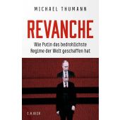 Revanche, Thumann, Michael, Verlag C. H. BECK oHG, EAN/ISBN-13: 9783406799358