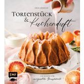 Tortenstück und Kuchenduft - 100 Rezepte für unvergessliche Genussmomente, Kübbeler, Julia, EAN/ISBN-13: 9783745916690