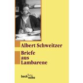 Briefe aus Lambarene, Schweitzer, Albert, Verlag C. H. BECK oHG, EAN/ISBN-13: 9783406592614