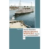 Principessa Mafalda, Ineichen, Stefan, Wagenbach, Klaus Verlag, EAN/ISBN-13: 9783803128706