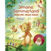 Simone Sommerland. Mach mit, Mausi Maus!, Sommerland, Simone, Schneiderbuch, EAN/ISBN-13: 9783505153037