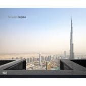 Tor Seidel - The Dubai, Barth, Nadine/Stierli, Martino/Wanders, Dominic, EAN/ISBN-13: 9783775738569