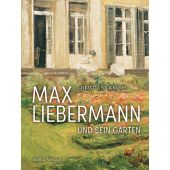 Max Liebermann und sein Garten, Kruse, Christiane, be.bra Verlag GmbH, EAN/ISBN-13: 9783898092364