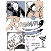 Roaming, Tamaki, Mariko, Reprodukt Dirk Rehm, EAN/ISBN-13: 9783956403910