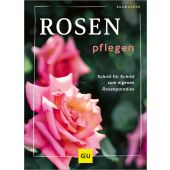 Rosen pflegen, Kluth, Silke, Gräfe und Unzer, EAN/ISBN-13: 9783833894176