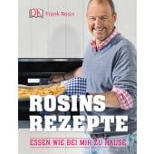 Rosins Rezepte, Rosin, Frank, Dorling Kindersley Verlag GmbH, EAN/ISBN-13: 9783831026760