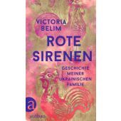 Rote Sirenen, Belim, Victoria, Aufbau Verlag GmbH & Co. KG, EAN/ISBN-13: 9783351041809