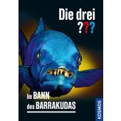 Die drei ??? - Im Bann des Barrakudas, Buchna, Hendrik, Franckh-Kosmos Verlags GmbH & Co. KG, EAN/ISBN-13: 9783440180181