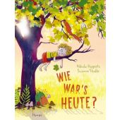 Wie wars heute?, Huppertz, Nikola/Straßer, Susanne, Carl Hanser Verlag GmbH & Co.KG, EAN/ISBN-13: 9783446282629