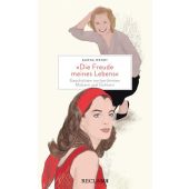 'Die Freude meines Lebens'. Geschichten von berühmten Müttern und Töchtern , Hochwertiges Geschenkbuch mit spannenden Mutter-Tochter-Porträts, EAN/ISBN-13: 9783150113806