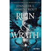 Ruin and Wrath, Armentrout, Jennifer L, Heyne, Wilhelm Verlag, EAN/ISBN-13: 9783453274693