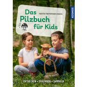 Das Pilzbuch für Kids, Frotscher-Kanka, Nadja, Franckh-Kosmos Verlags GmbH & Co. KG, EAN/ISBN-13: 9783440182611