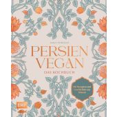 Persien vegan - Das Kochbuch, Petroudi, Sarvenaz, Edition Michael Fischer GmbH, EAN/ISBN-13: 9783745917949
