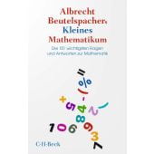 Albrecht Beutelspachers Kleines Mathematikum, Beutelspacher, Albrecht, Verlag C. H. BECK oHG, EAN/ISBN-13: 9783406832222