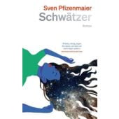 Schwätzer, Pfizenmaier, Sven, Kein & Aber AG, EAN/ISBN-13: 9783036950396