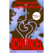 Schwindel, Yaghoobifarah, Hengameh, blumenbar Verlag, EAN/ISBN-13: 9783351051235