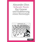 Schwule Nazis, Zinn, Alexander, Campus Verlag, EAN/ISBN-13: 9783593519425