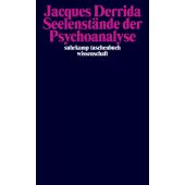 Seelenstände der Psychoanalyse, Derrida, Jacques, Suhrkamp, EAN/ISBN-13: 9783518300596