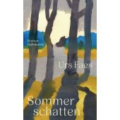 Sommerschatten, Faes, Urs, Suhrkamp, EAN/ISBN-13: 9783518432242