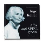 Inge Keller - Alles aufs Spiel gesetzt, Schütt, Hans D, Eulenspiegel -Das Neue Berlin, EAN/ISBN-13: 9783360012999