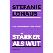 Stärker als Wut, Lohaus, Stefanie, Suhrkamp, EAN/ISBN-13: 9783518473597