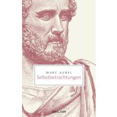 Selbstbetrachtungen, Marc Aurel, Reclam, Philipp, jun. GmbH Verlag, EAN/ISBN-13: 9783150206928