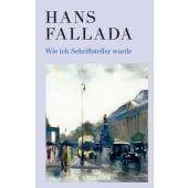 Wie ich Schriftsteller wurde, Fallada, Hans, Reclam, Philipp, jun. GmbH Verlag, EAN/ISBN-13: 9783150114254