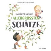 Das große Buch der allergrößten Schätze, Isern, Susanna, Jumbo Neue Medien & Verlag GmbH, EAN/ISBN-13: 9783833742590