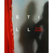 Still, Kneffel, Karin, Schirmer/Mosel Verlag GmbH, EAN/ISBN-13: 9783829608831
