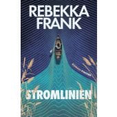 Stromlinien, Frank, Rebekka, Fischer, S. Verlag GmbH, EAN/ISBN-13: 9783758700224